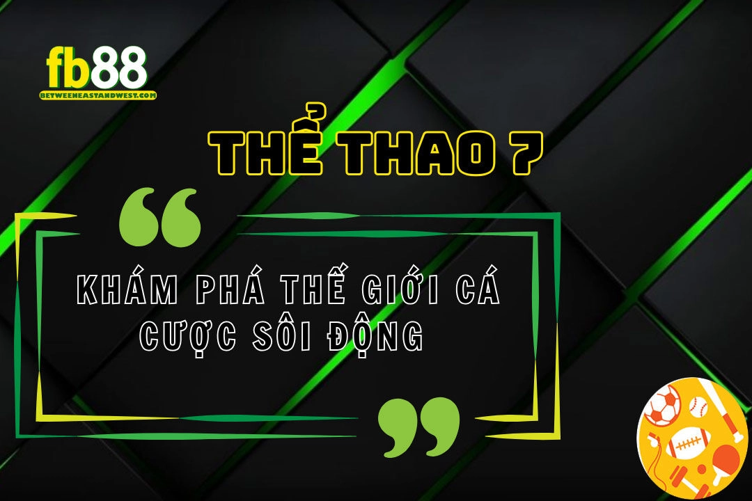 thể thao 7